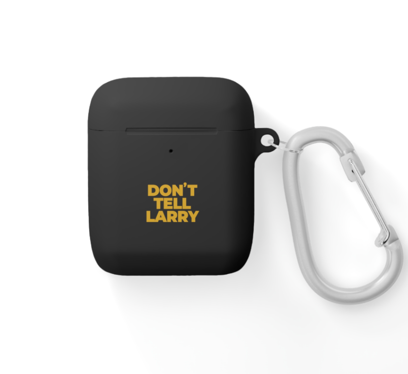 Don't Tell Larry Official Movie AirPods Case
